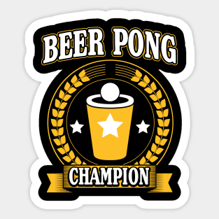 Beer pong champion Sticker